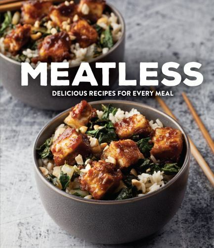 Plant-Based Cookbook: Delicious Meatless Recipes for Every Meal Hardcover – Very Good