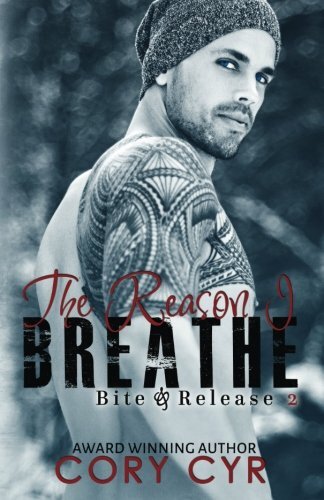 The Reason I Breathe: Bite & Release 2 New 9781514212646 Fast Free Shipping-,
