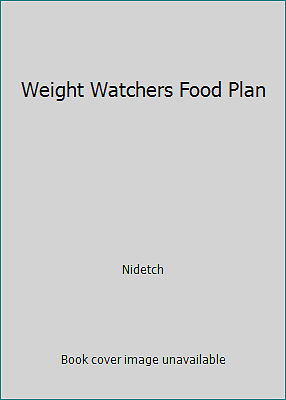 Weight Watchers Food Plan by Nidetch