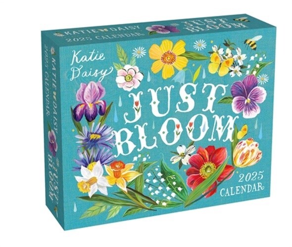 Katie Daisy 2025 Day-To-Day Calendar: Just Bloom (Calendar)