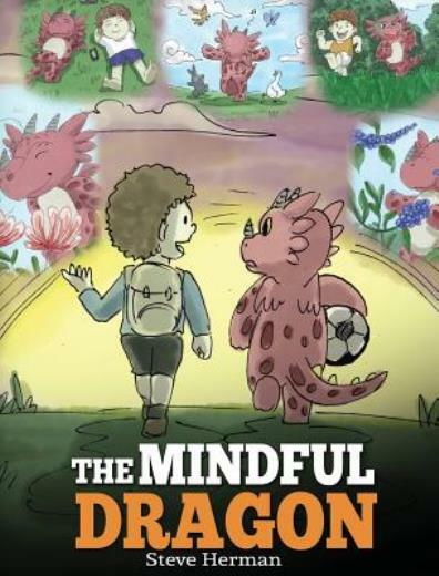 Mindful Dragon Book Teaching Mindfulness to Kids