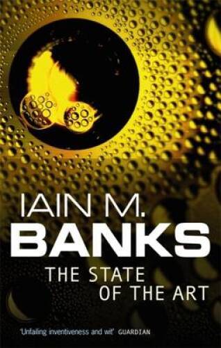 State of the Art - Paperback By Banks, Ian - VERY GOOD