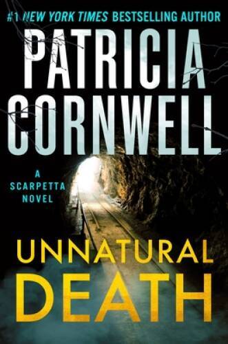 Unnatural Death: A Scarpetta Novel (Kay Scarpetta) - Hardcover - GOOD