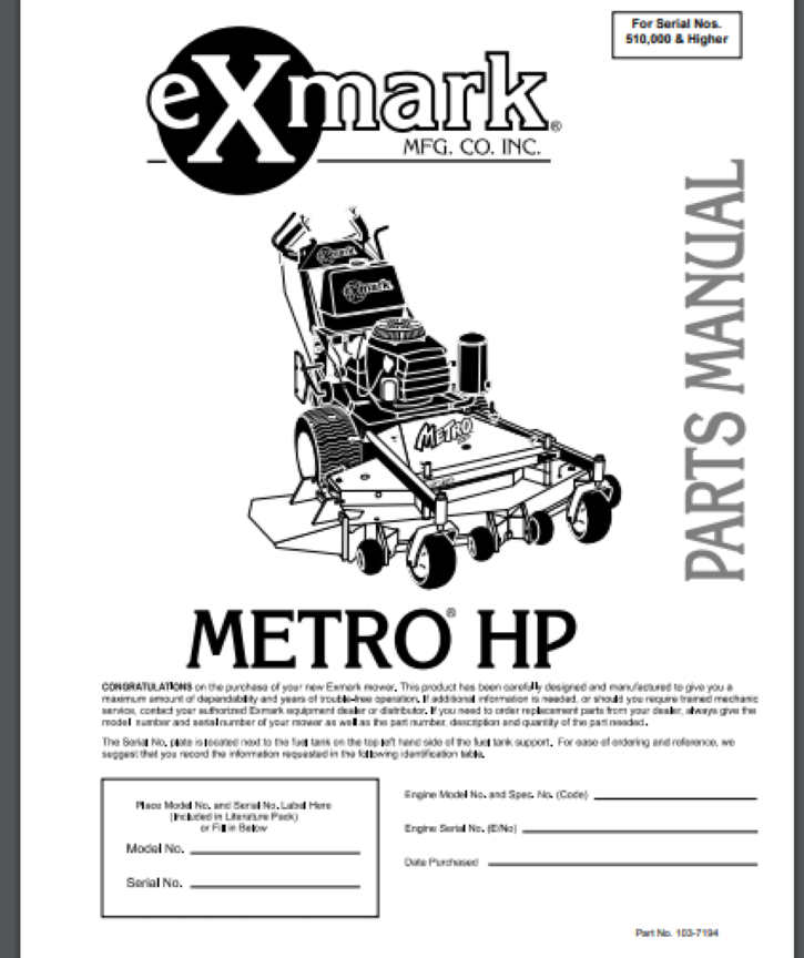 Exmark Metro HP Mower Parts Parts 16 PAGES #'s 510,000 & higher 2004
