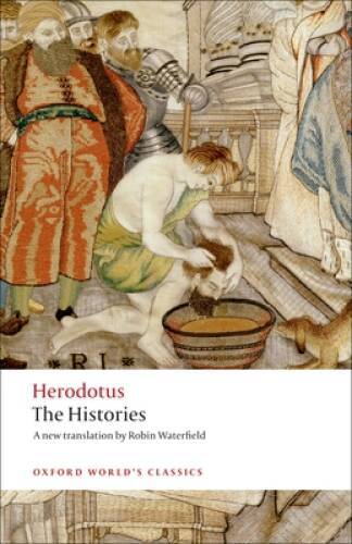 The Histories (Oxford World's Classics) - Paperback By Herodotus - ACCEPTABLE