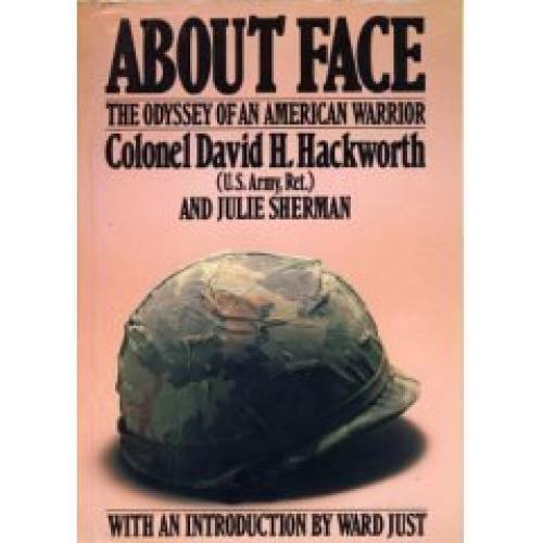About Face: Odyssey of an American Warrior - Hardcover - GOOD-image