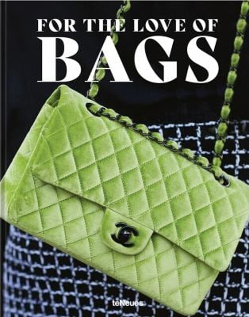For the Love of Bags Hardcover Julia, Braatz, Dennis Werner