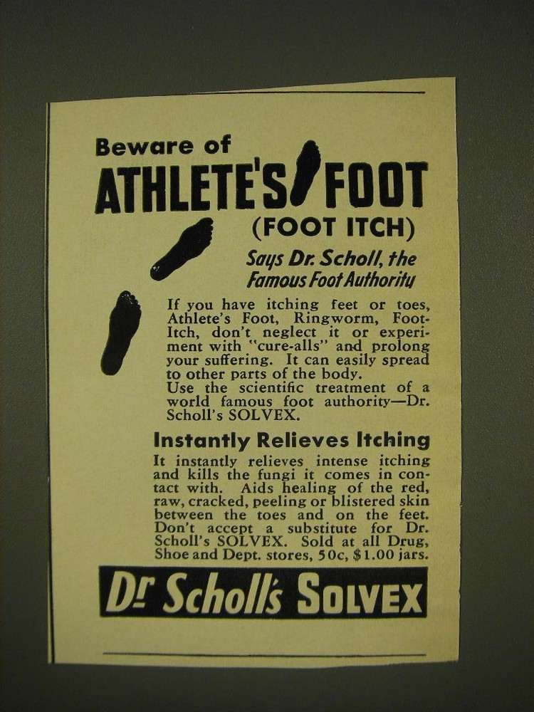 1937 Dr. Scholl's Solvex Ad - Beware of athlete's foot (foot itch)