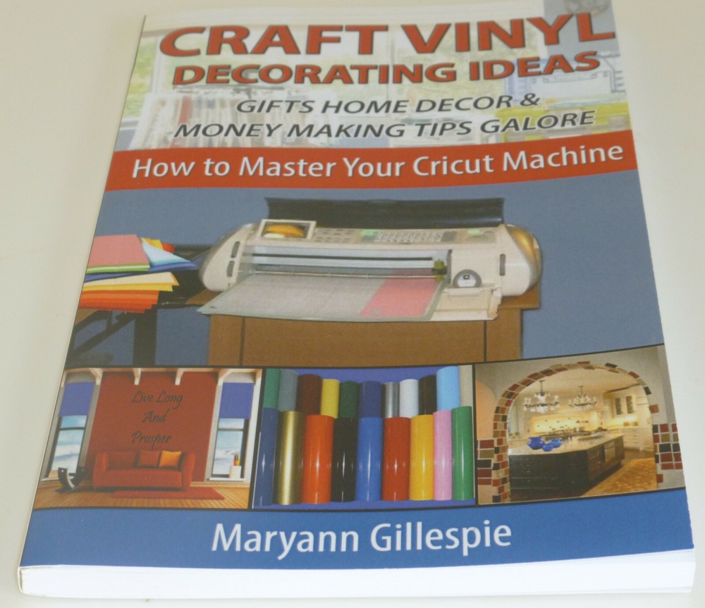 CRICUT VINYL DECORATING IDEAS GIFTS HOME DECORS MONEY MAKING TIPS GALORE