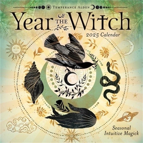 Year of the Witch 2025 Wall Calendar: Seasonal Intuitive Magick (Calendar)