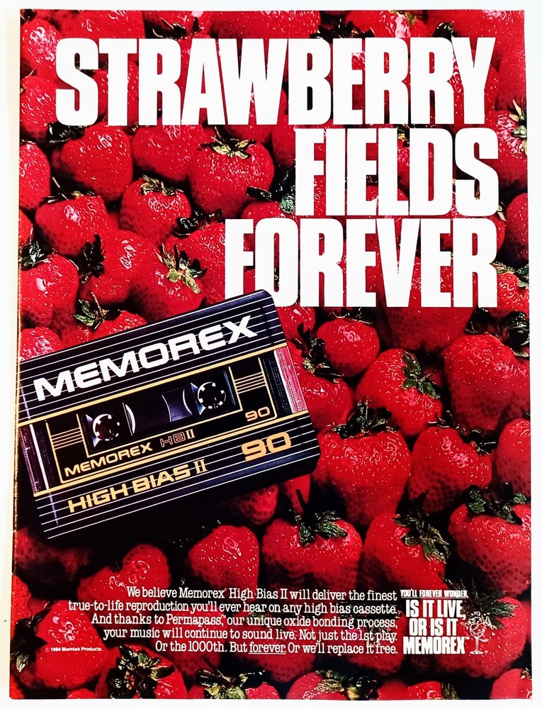 MEMOREX CASSETTE TAPE~STRAWBERRY FIELDS FOREVER~ORIG 1984 POSTER AD ADVERT PINUP
