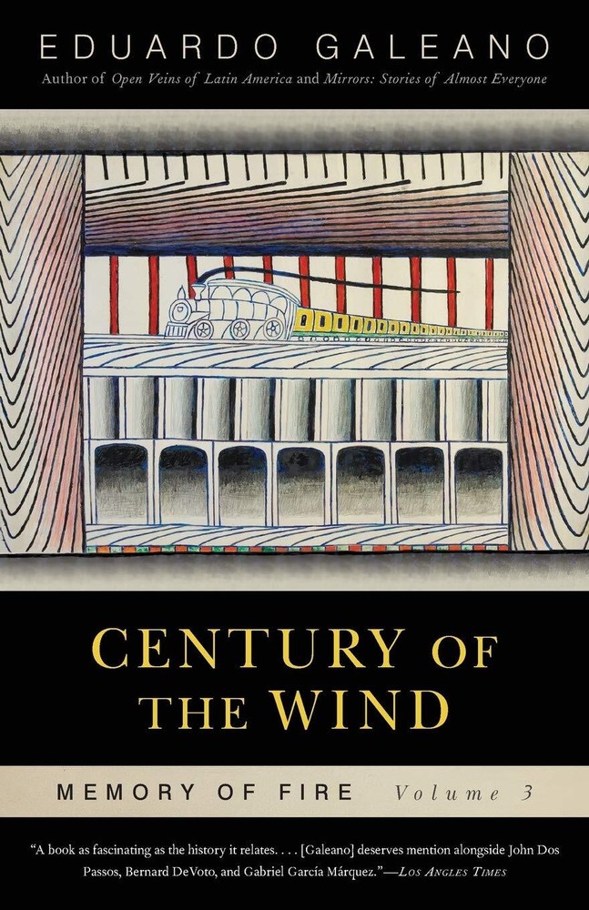 Century of the Wind: Memory of Fire, Volume 3 (Memory of Fire Trilogy) - Pap...
