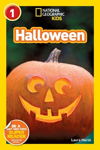 Laura Marsh Halloween (National Geographic Kids Readers, Level 1) (Hardback)