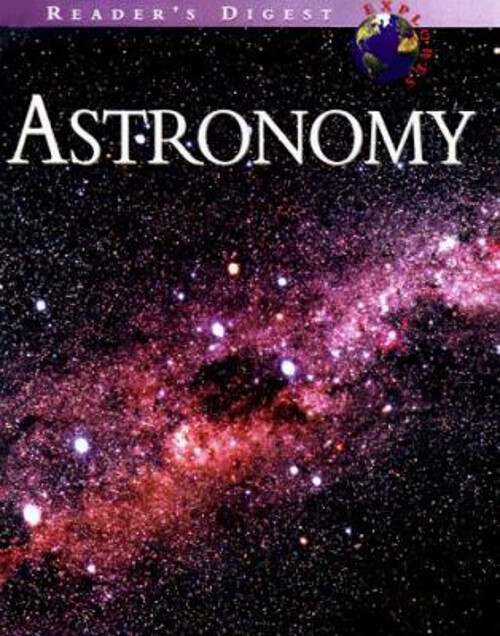 Astronomy Hardcover Reader's Digest Editors