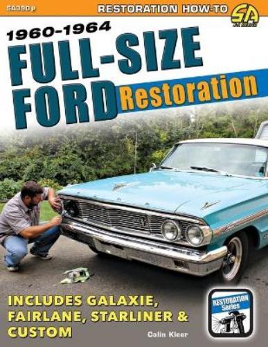 Colin Kleer Full-Size Ford Restoration (Paperback)
