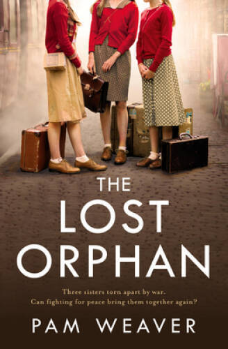 The Lost Orphan: A totally gripping and emotional new World War 2 histori - GOOD-image