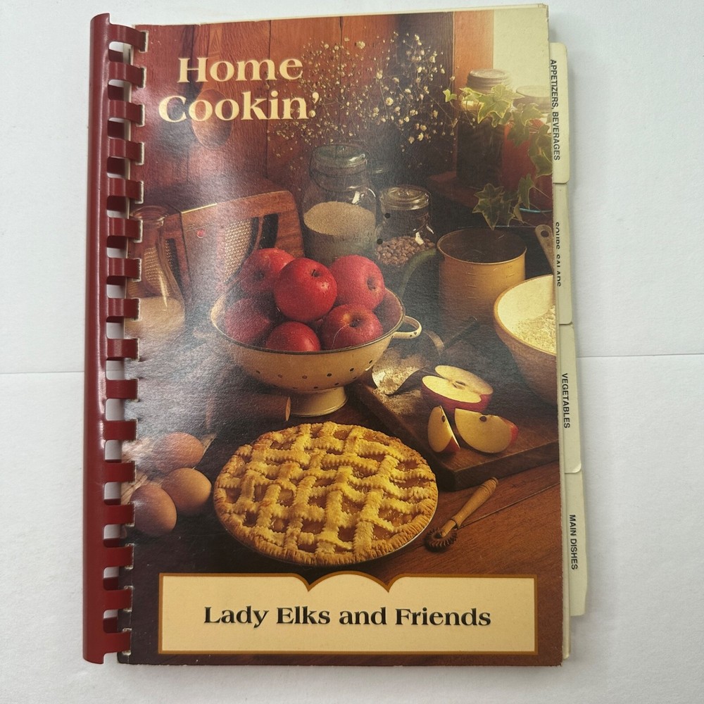 Home Cookin' By Lady Elks And Friends A Collection Of Tasty Cooking Recipes 1993-image