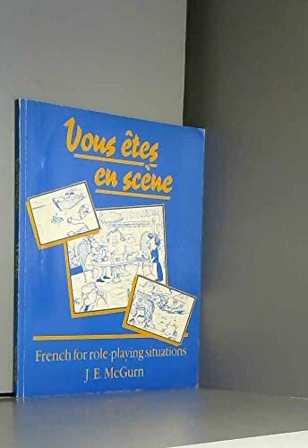 Vous Etes en Scene Playbook by J.E. McGurn