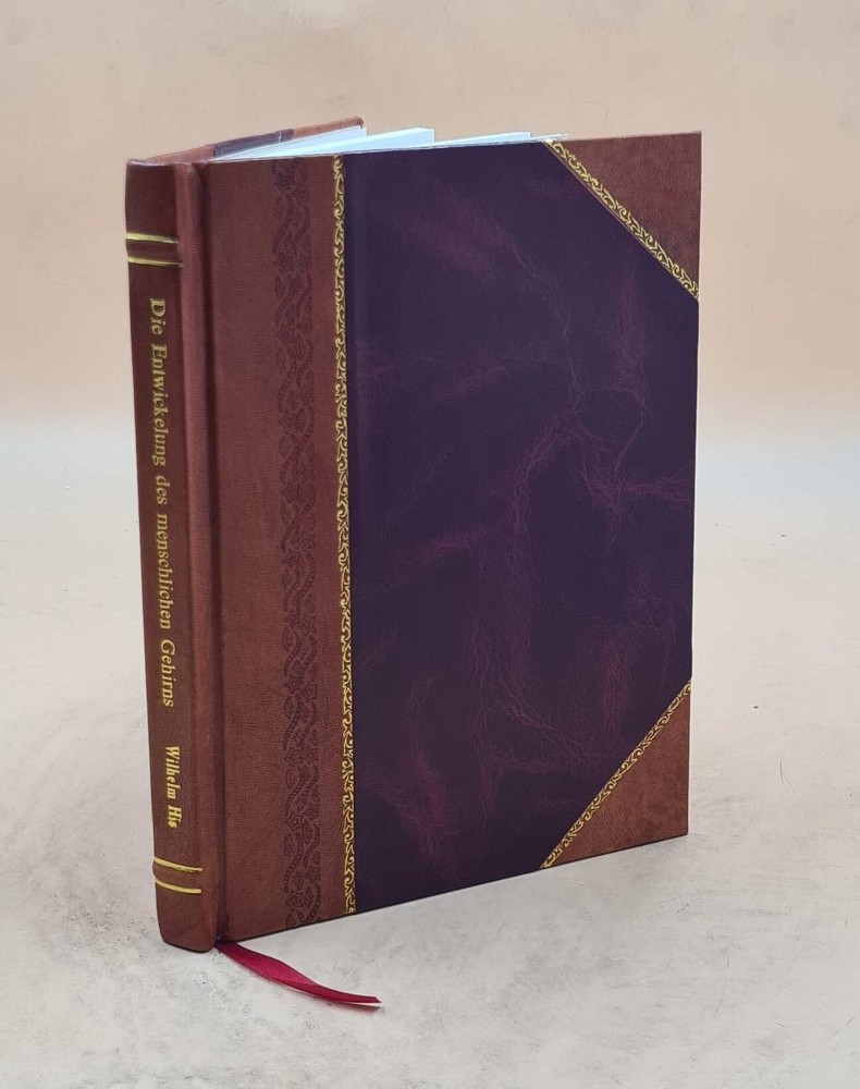 Evolution of the Human Brain in Early Development - Leather Bound Edition