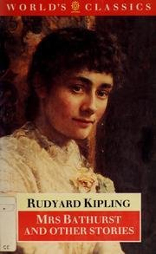 Mrs Bathurst and Other Stories by Rudyard Kipling Paperback