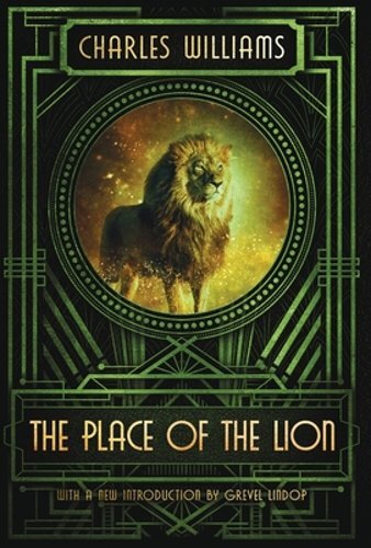 The Place of the Lion by Charles Williams: New