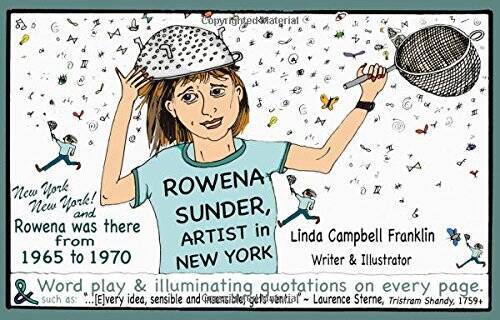 Rowena Sunder, Artist in New York - Paperback By Linda Campbell Franklin - GOOD