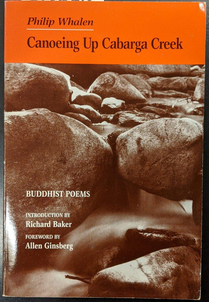 Explore Cabaga Creek Through Buddhist Poetry 1955-1986