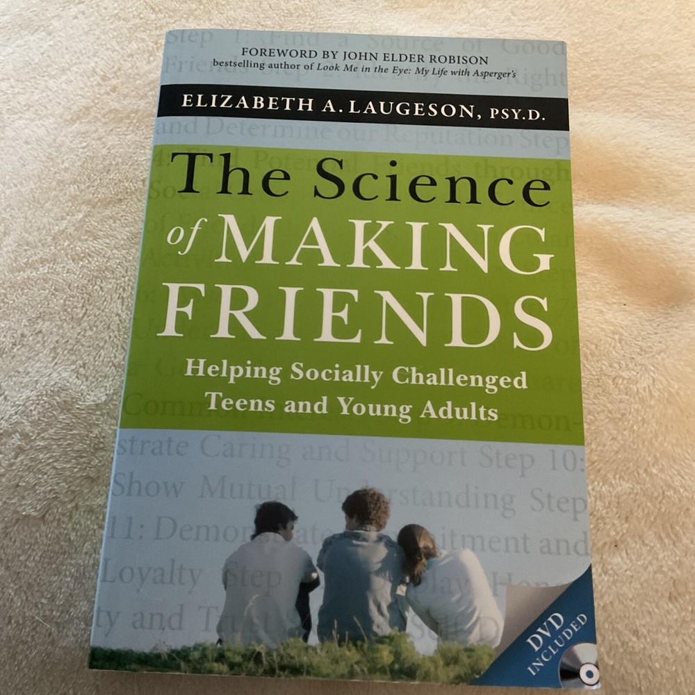 The Science of Making Friends, Laugeson, Elizabeth. Autism/neurodivergent Social