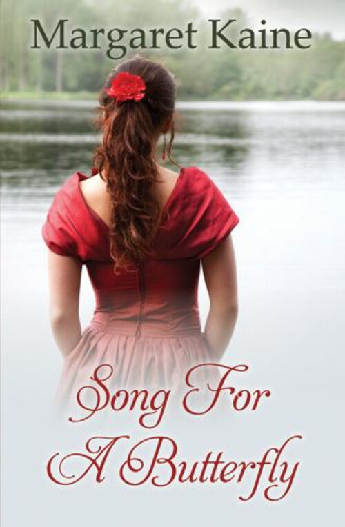Song for a Butterfly Hardcover Margaret Kaine