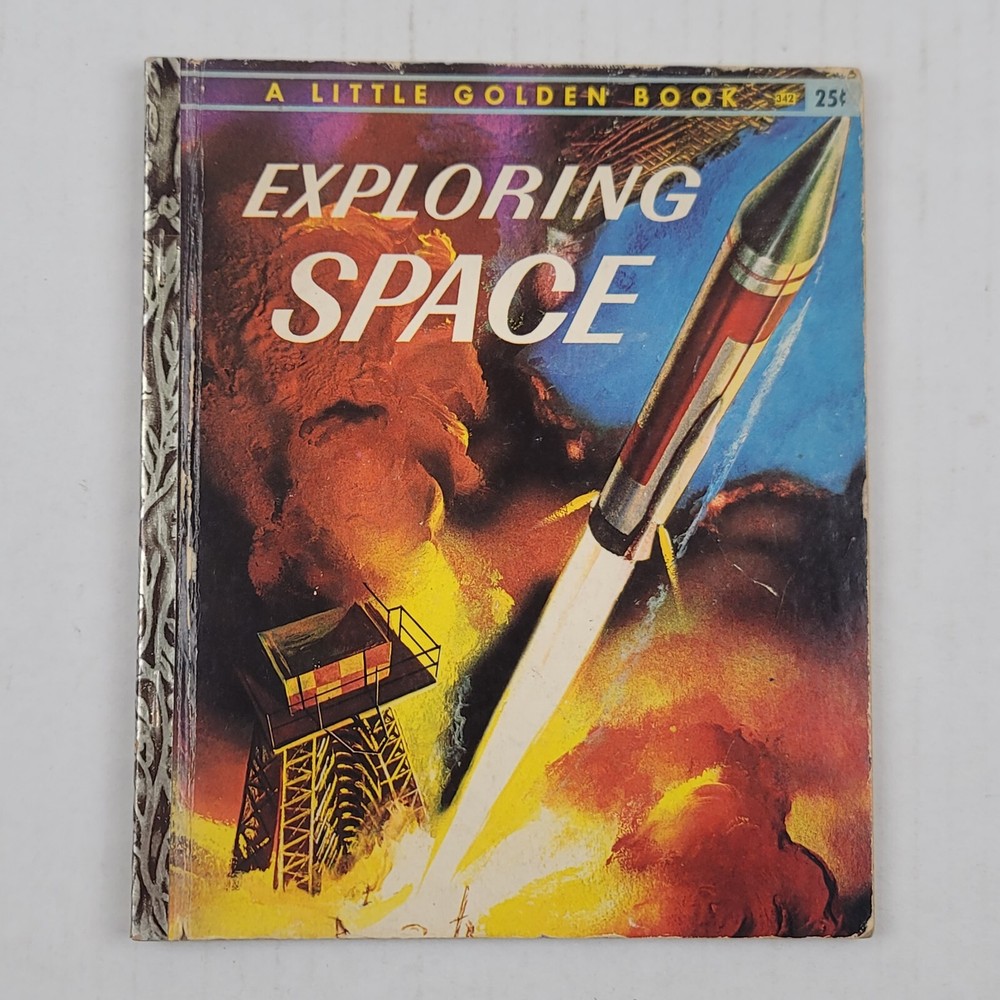 Exploring Space By Rose Wyler 1958 Little Golden Book No 342 Simon & Schuster