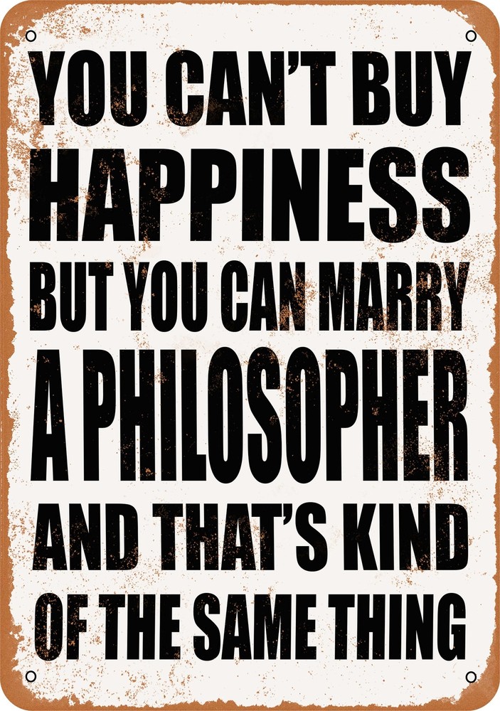 Vintage Metal Marry a Philosopher Sign - Rustic Retro Decor
