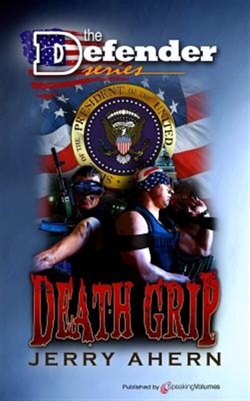 Death Grip: Defender Series by Ahern, Jerry, Like New Used, Free shipping in ...
