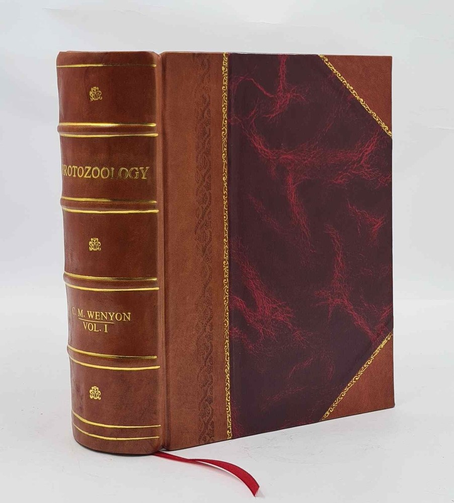 Protozoology : a manual for medical men, veterinarian Vol-1 1926 [Leather Bound]