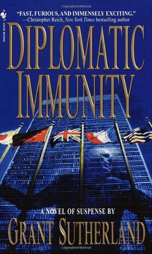 Diplomatic Immunity, Grant Sutherland