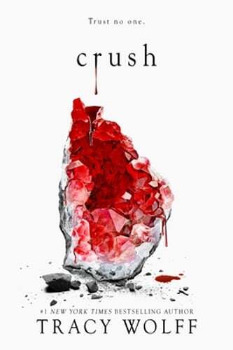 Crush by Tracy Wolff - Pre-Owned Edition Available Now