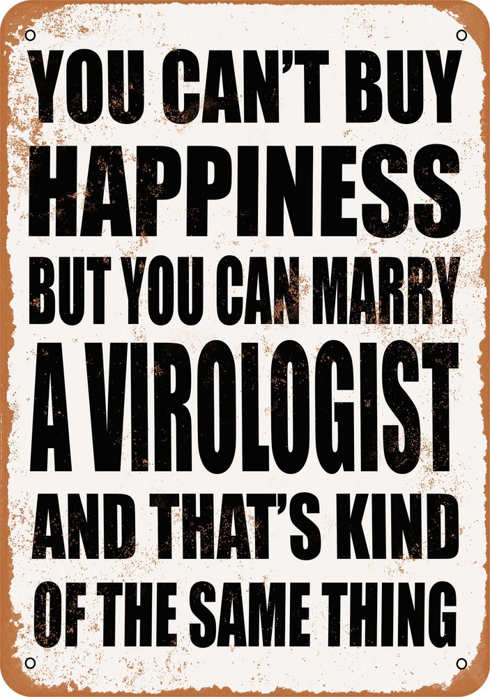 Vintage Metal Sign - Marry a Virologist - Retro Design