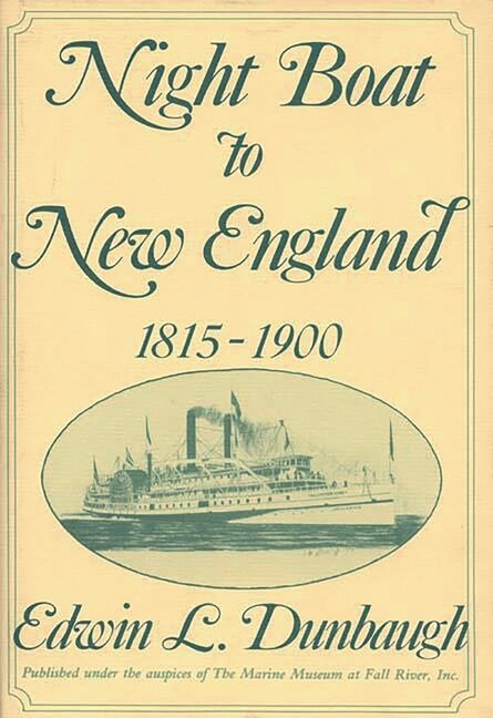 Night Boat To New England, 1815-1900