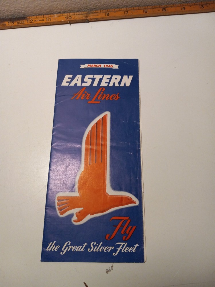 Eastern Airlines March 1946 Time Table Route Map Fly the Great Silver Fleet
