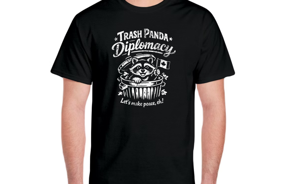 ***NEW*** Trash Panda Diplomacy - Canadian Raccoon  Anti-Trump