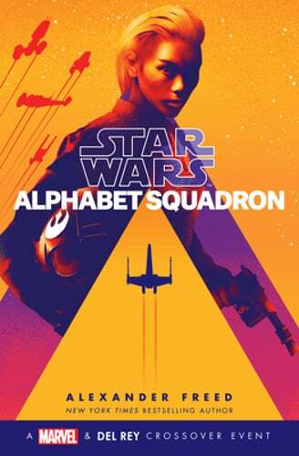 Alphabet Squadron (Star Wars) by Alexander Freed: Used