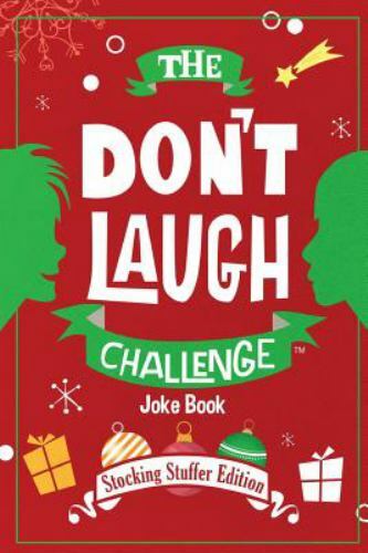 The Don't Laugh Challenge - Stocking Stuffer Edition: The LOL Joke Book Contest