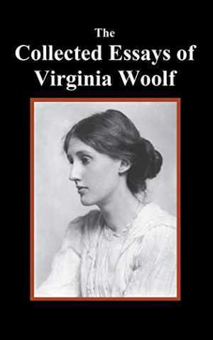 Collected Essays of Virginia Woolf Hardcover in Very Good Condition
