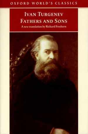 Fathers and Sons by Ivan Turgenev - Oxford Worlds Classics Paperback - Acceptable Condition