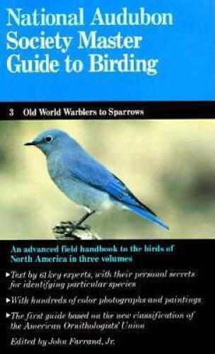 The Audubon Society Master Guide to Birding, Vol. 3: Old-World Warbl - VERY GOOD