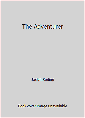 The Adventurer by Jaclyn Reding