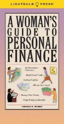 A Woman's Guide to Personal Finance - Paperback By Morris,Virginia - GOOD