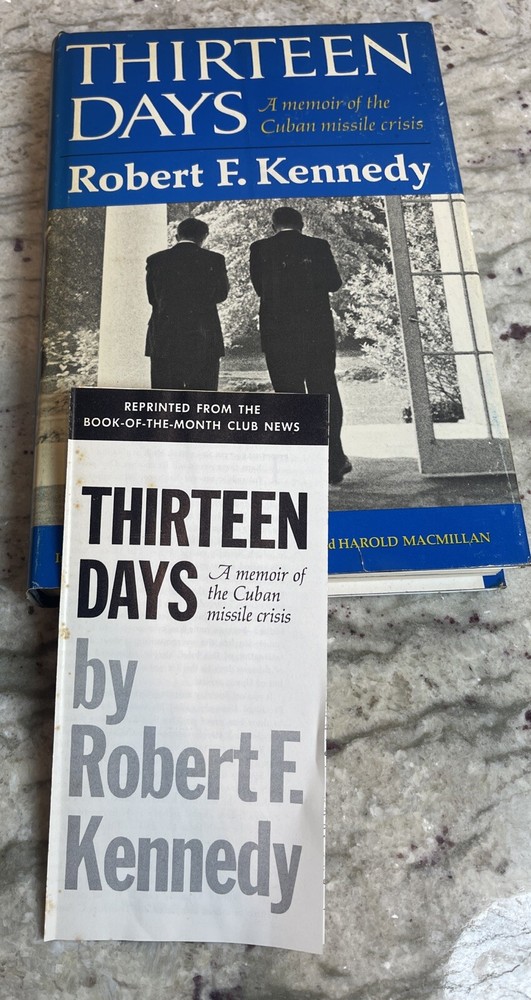 Thirteen Days By Robert F. Kennedy- 1969- Very Good- Rare Insert Flyer-