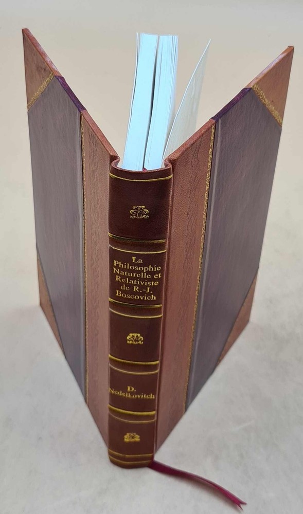 Natural Philosophy and Relativism by R.-J. Boscovich 1922 Leather Bound