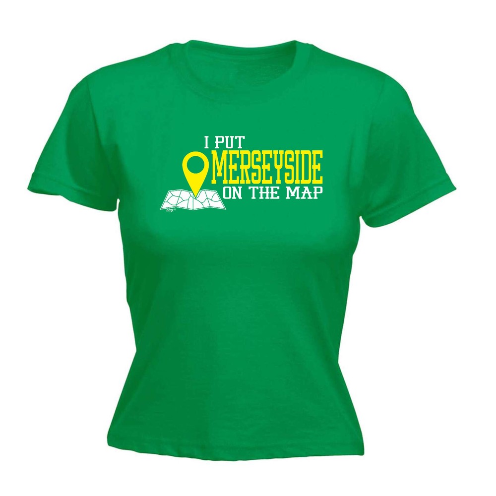 Put On The Map Merseyside - Womens T Shirt Funny T-Shirt Novelty gift tshirt