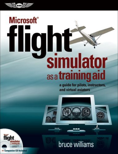 Microsoft Flight Simulator as a Training Aid: A Guide for Pilots